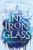 Ink, Iron, And Glass (Ink, Iron, And Glass, 1)