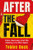 After the Fall: Crisis, Recovery and the Making of a New Spain