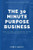 The 30 Minute Purpose Business