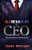 Airman To Ceo: From The Boiler Room To The Boardroom