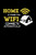 Home Is Where The Wifi Connects Automatically: 120 Pages I 6X9 I Graph Paper 4X4 I Funny Computer Programmer & Gaming Gifts For Geeks - 9781081964375