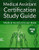 Medical Assistant Certification Study Guide: Medical Assistant Exam Book (Volume)