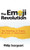 The Emoji Revolution: How Technology Is Shaping The Future Of Communication - 9781108496643