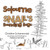 Sojourne Snail'S Sounding Saga