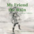 My Friend The Rain - 9781545654613