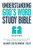 Understanding God'S Word Study Bible: Easy Access To Definitions For New Testament Words With Strong And Thayer Greek Dictionaries