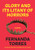 Glory And Its Litany Of Horrors: A Novel