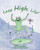 Leap High, Lily! - 9781644587799