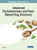 Handbook Of Research On Advanced Phytochemicals And Plant-Based Drug Discovery (Advances In Medical Diagnosis, Treatment, And Care)