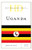 Historical Dictionary Of Uganda (Historical Dictionaries Of Africa)