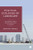 Political Ecologies Of Landscape: Governing Urban Transformations In Penang
