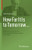 How Far It Is To Tomorrow...: Reflections Of An Eminent Russian Applied Mathematician 1917-2000