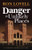 Danger In Unlikely Places: A Lorenzo Madrid Mystery, Book 1