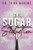 The Sugar Seduction
