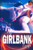 The Girlbank Trap: A Dream Becomes A Painful Nightmare