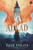 The Way Ahead: A Litrpg Adventure