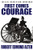 First Comes Courage