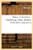 Alsace Et Lorraine: Strasbourg, Metz, Belfort, 1870-1871 (Histoire) (French Edition)