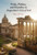 Pride, Politics, And Humility In AugustineS City Of God