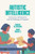 Autistic Intelligence: Interaction, Individuality, And The Challenges Of Diagnosis