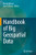 Handbook Of Big Geospatial Data