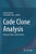 Code Clone Analysis: Research, Tools, And Practices