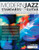 Modern Jazz Standards For Guitar: Over 60 Original Modern Jazz Tunes By Artists Including: Mike Stern, John Scofield, Pat Martino, Gilad Hekselman, Bill Frisell, Kurt Rosenwinkel, Ozy Noy & Many More