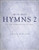 For The Love Of Hymns 2: Lds Hymn Arrangements For Solo Piano