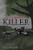 The Signature Killer