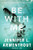 Be With Me: A Novel (Wait For You Saga, 2)