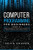 Computer Programming for Beginners: 3 Books in 1: Step by Step Guide to Learn Programming, Python For Beginners, Python Machine Learning