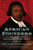 African Founders: How Enslaved People Expanded American Ideals