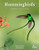 Hummingbirds: A Celebration Of Nature's Jewels (Wildguides, 27)