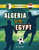 Algeria Vs. Egypt (World Cup Rivals)