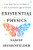 Existential Physics: A Scientist's Guide To Life's Biggest Questions
