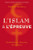 L'Islam À L'Épreuve: Mondialisation, Islamisme, Christianisme (French Edition)