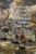 The Decline And Fall Of The Eastern Roman Empire 1205-1453: From The Time Of The Fourth Crusade To The Capture Of Constantinople