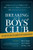 Breaking Into The Boys' Club