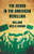 The Negro In The American Rebellion