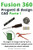 Fusion 360 Progetti Di Design Cad Parte I: 10 Progetti Di Design Cad Da Facili A Moderatamente Difficili, Spiegati Passo Dopo Passo Per Utenti Avanzati (Italian Edition)