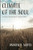 Climate Of The Soul: Ecological Spirituality For Anxious Times
