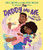 Daddy And Me And The Rhyme To Be (A Karma's World Picture Book)
