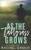 As The Tallgrass Grows (Wild Ones)