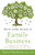 Dirty Little Secrets Of Family Business: Ensuring Success From One Generation To The Next