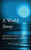 A World Away: Global Short Stories Of Light And Shade From A To Z (Telling Tales)
