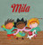 Mila And Her Friends (Mila, 5)