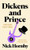Dickens and Prince: A Particular Kind of Genius