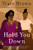 Hold You Down: A Novel