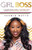 Girl Boss: An Inspirational Guide to Building Your Brand and Manifesting Your Dreams