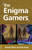 The Enigma Gamers